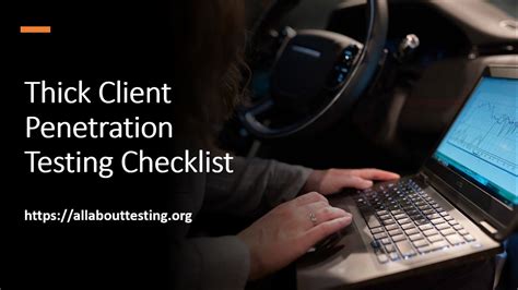 pen test on thick client|penetration testing checklist.